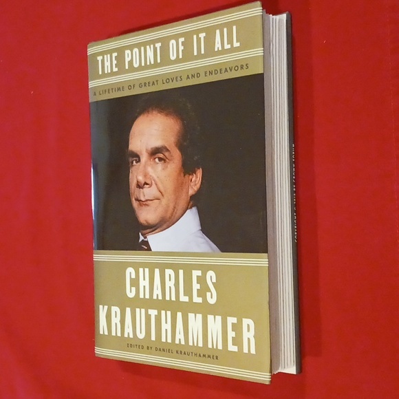 1st Edition Charles Krauthammer The Point of It All Hardcover Book - Picture 7 of 8